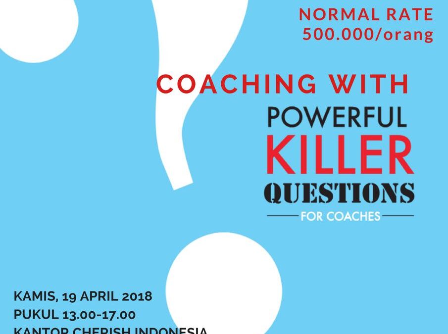 Coaching with Powerful Killer Questions Seminar & Workshop