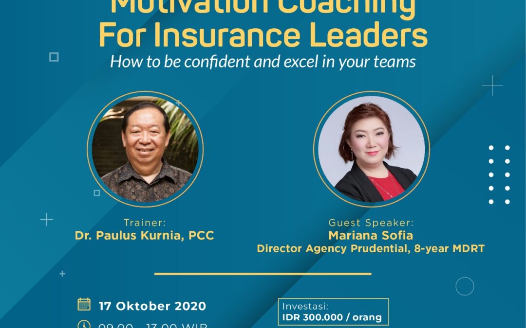 Motivation Coaching For Insurance Leaders